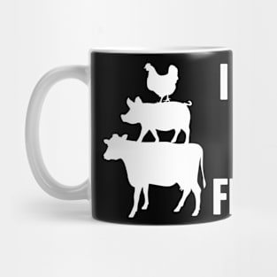 I Don't Eat Friends Vegan Mug